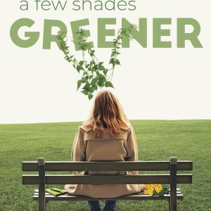 A Few Shades Greener